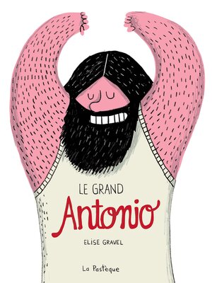 cover image of Le Grand Antonio
